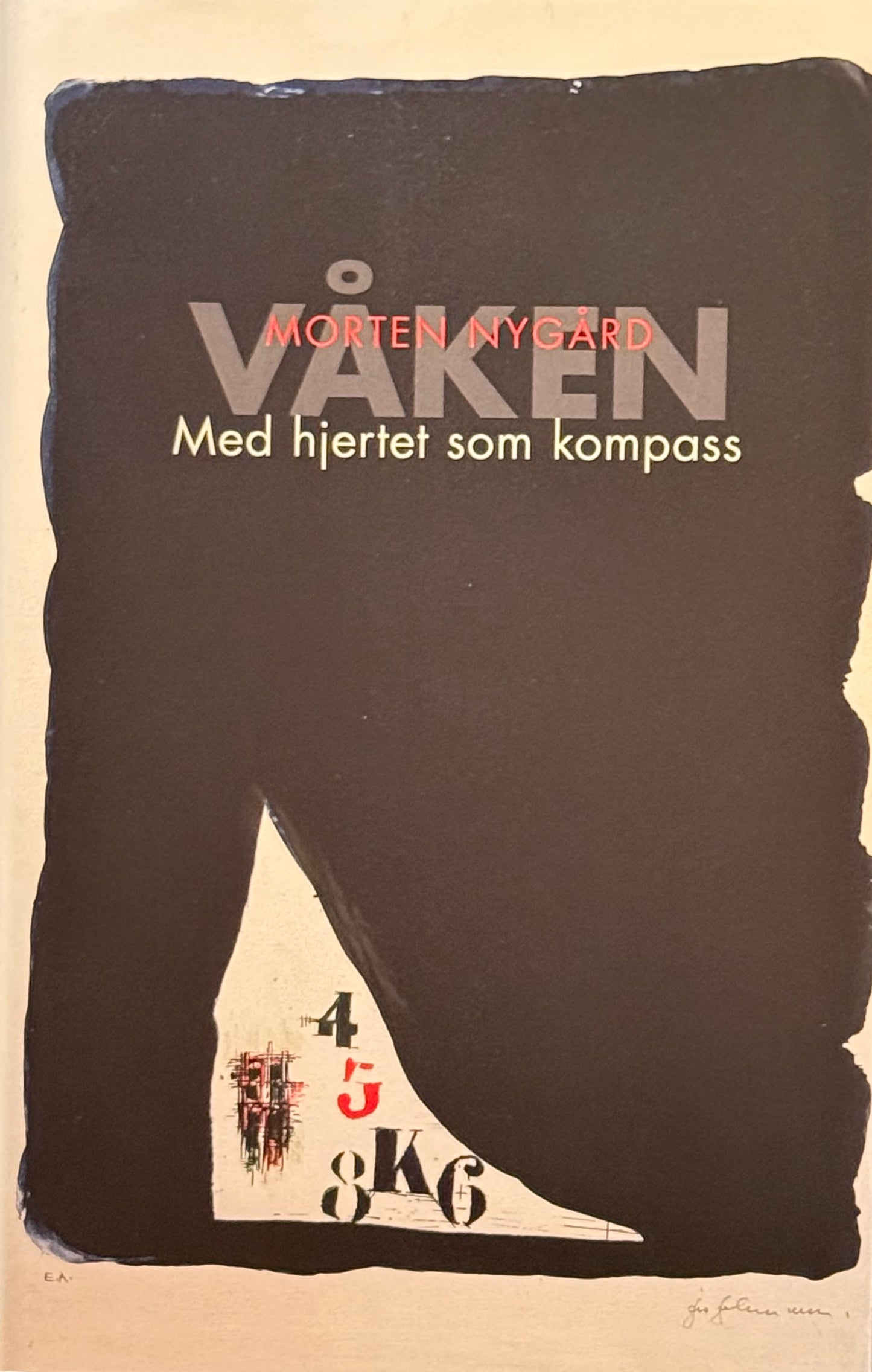 Våken - med hjertet som kompass - Innbundet
