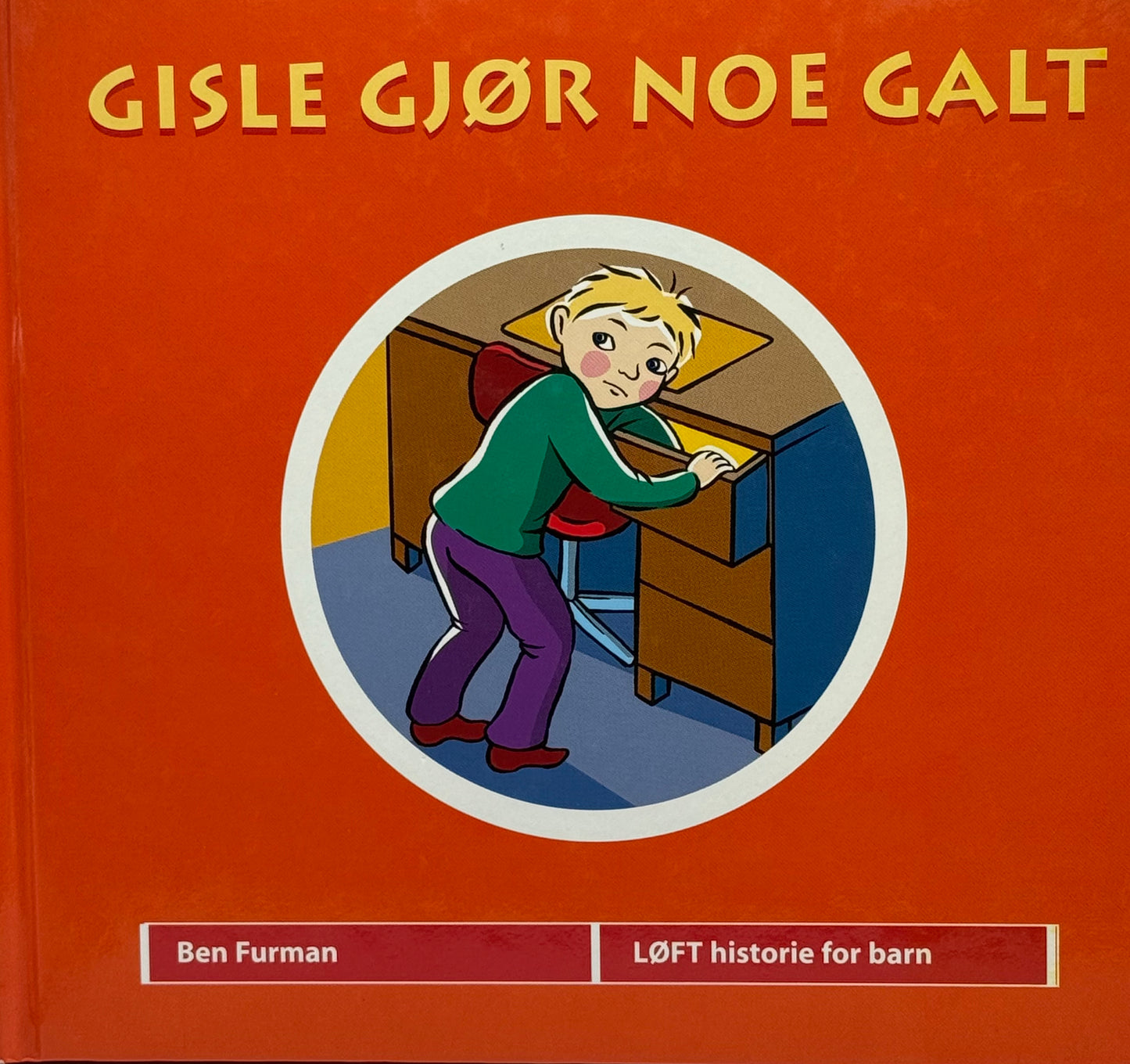 Gisle gjør noe galt - Innbundet