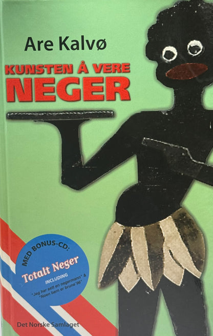 Kunsten å vere neger - Innbundet