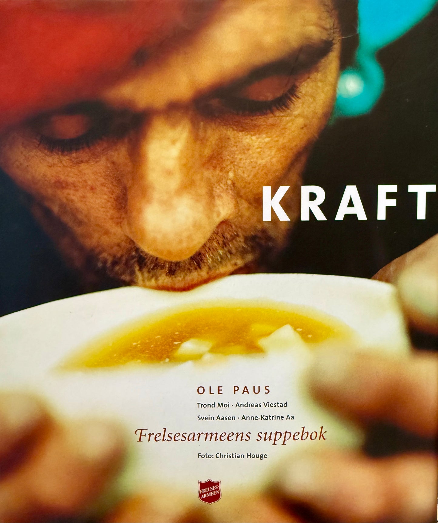 Kraft : Frelsesarmeens suppebok - Innbundet
