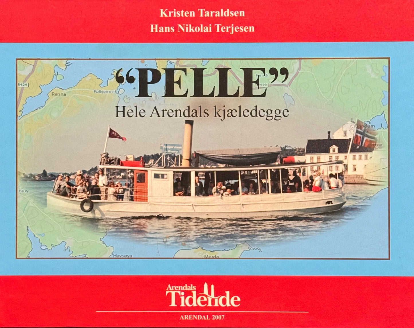 Pelle: Hele Arendals kjæledegge - Innbundet
