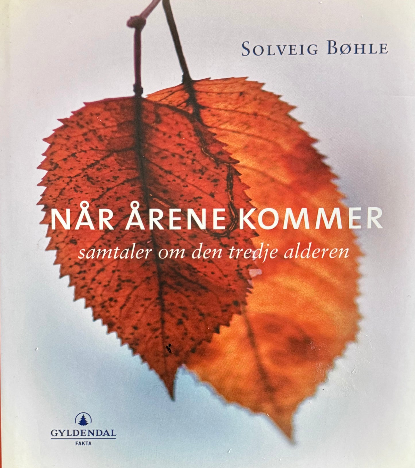Når årene kommer - Innbundet