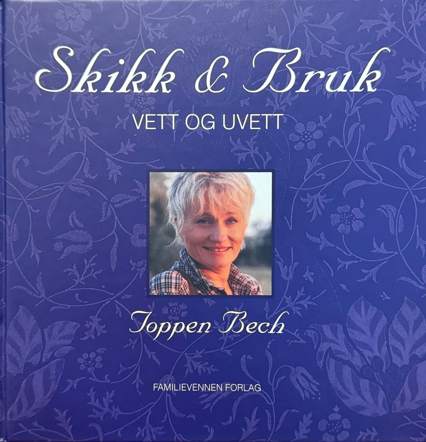 Skikk og bruk - Innbundet