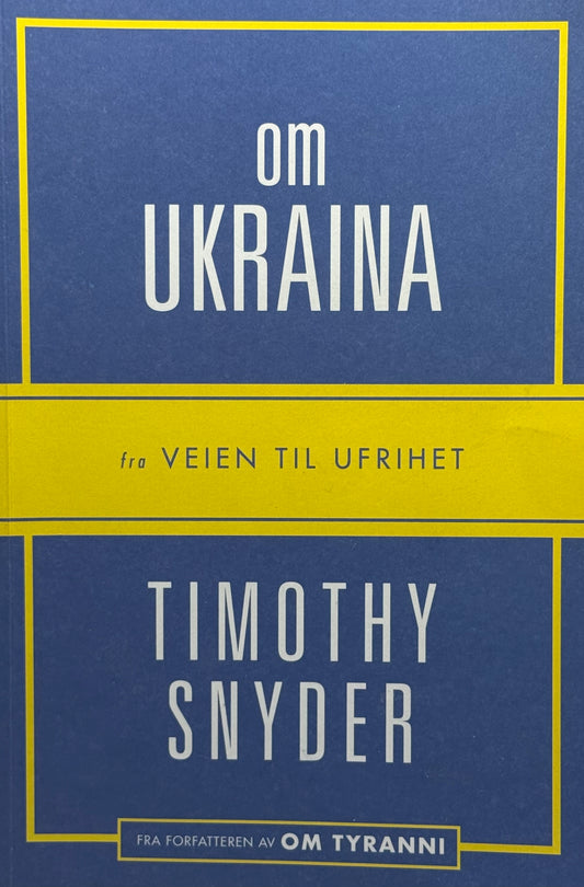 Om Ukraina: fra Veien til ufrihet - Pocket