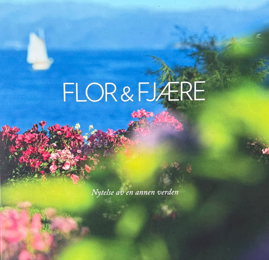 Flor & fjære, nytelse av en annen verden - Pocket