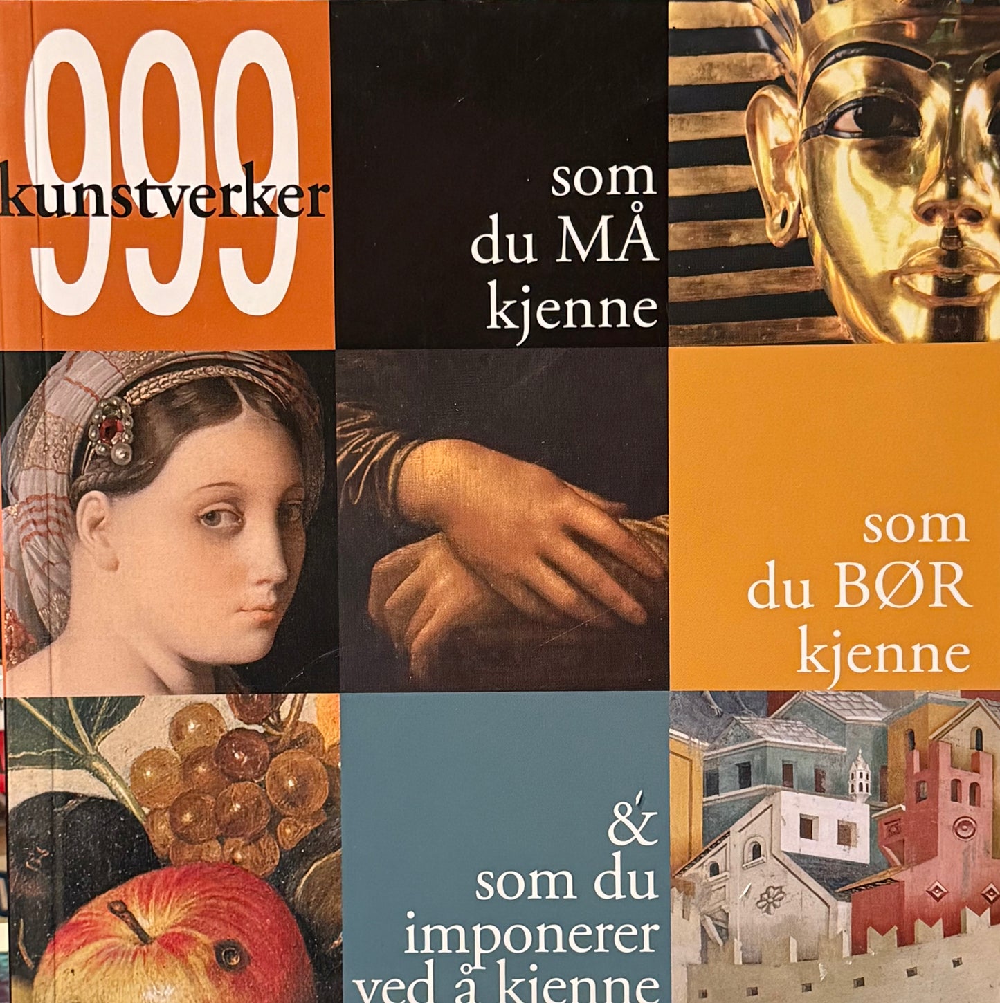 999 kunstverk - som du må kjenne, som du bør kjenne, & som du imponerer ved å kjenne - Pocket