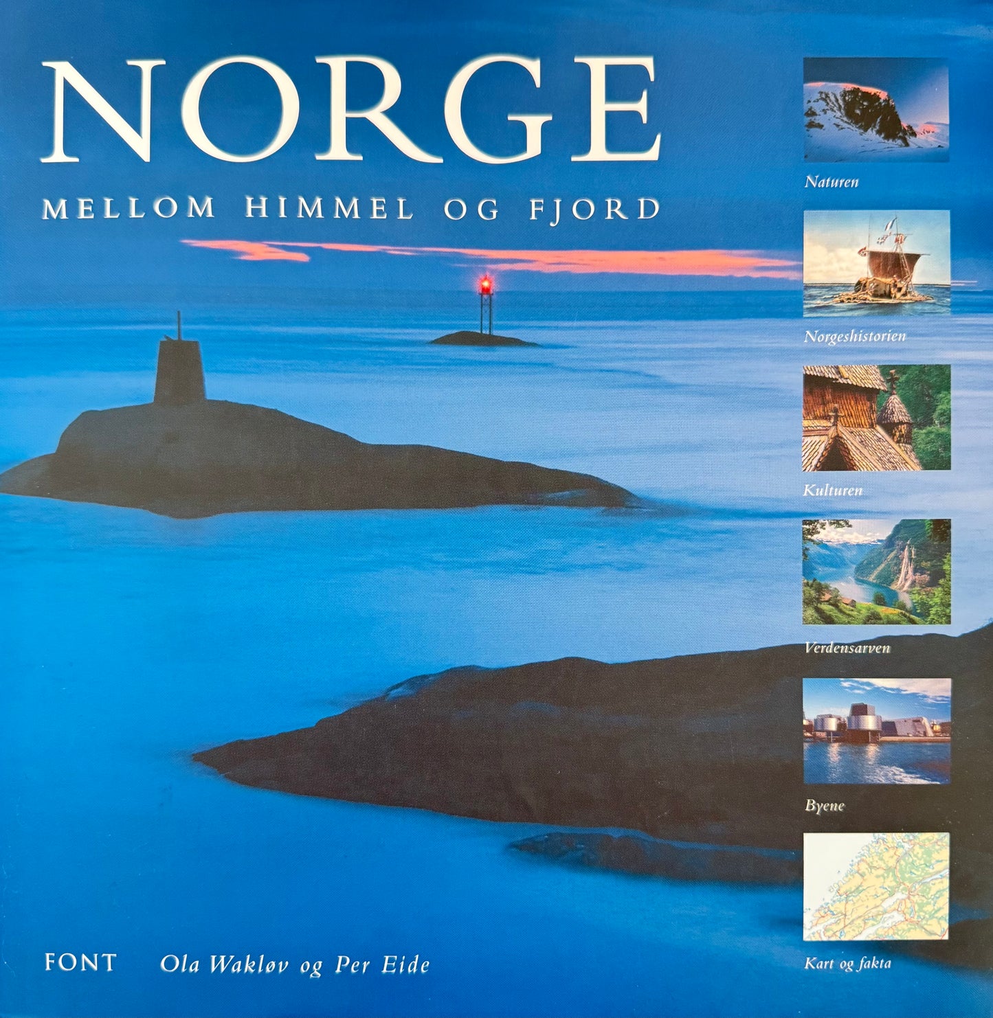 Norge ; mellom himmel og fjord - Innbundet