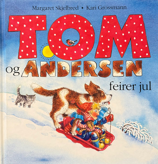 Tom og Andersen feirer jul - Innbundet