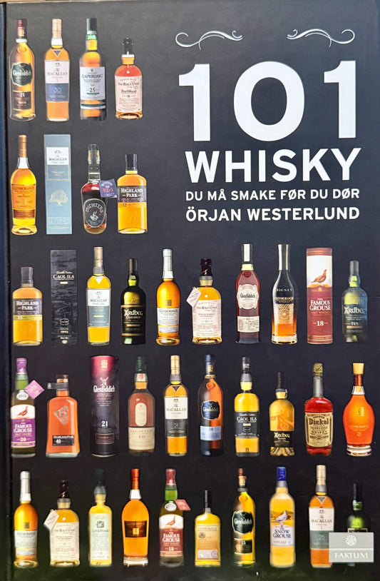 101 whisky du må smake før du dør - Innbundet