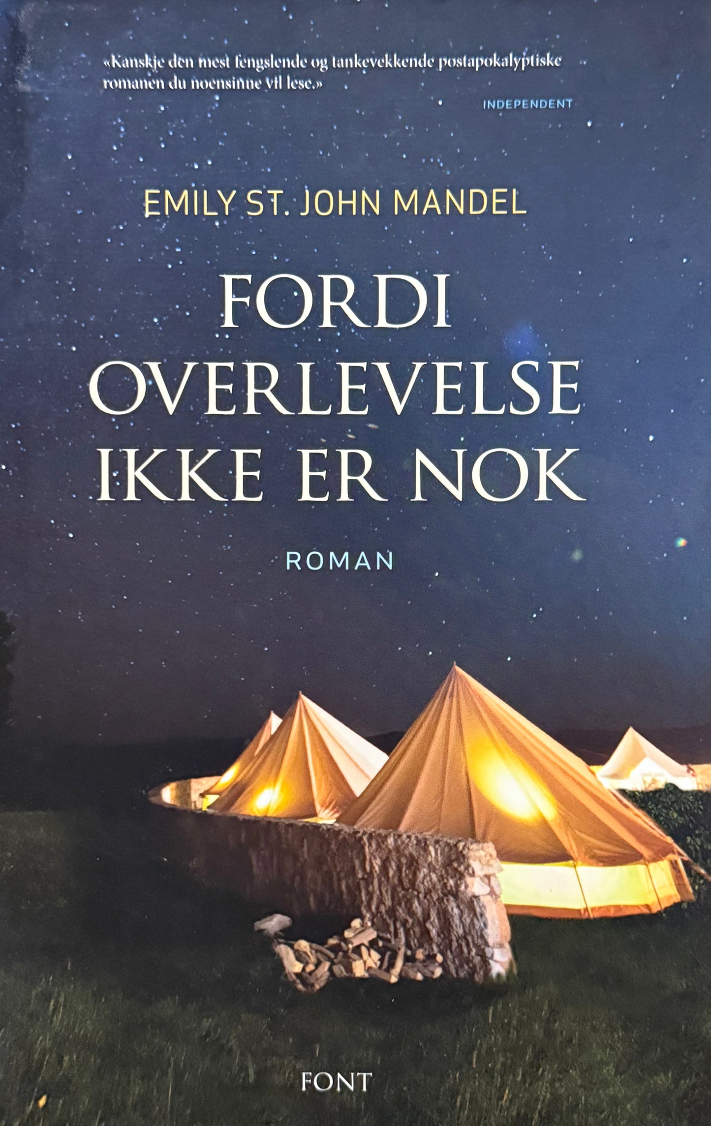 Fordi overlevelse ikke er nok - Innbundet