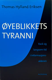 Øyeblikkets tyranni - Innbundet