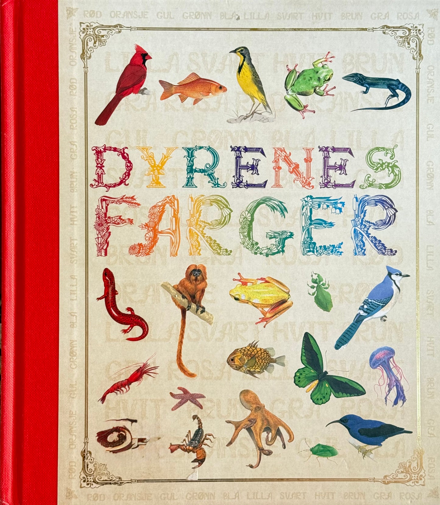 Dyrenes farger - Innbundet