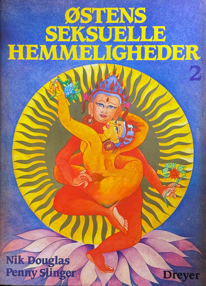 Østens seksuelle hemmeligheder. Bind 1-2 - Innbundet