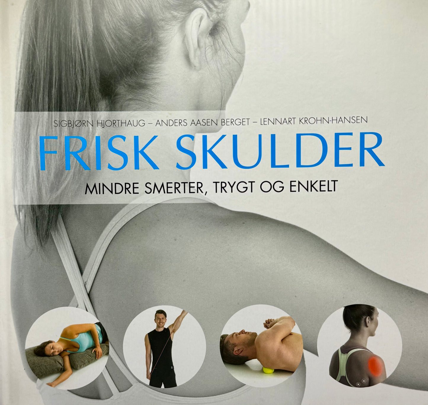 Frisk skulder - Innbundet