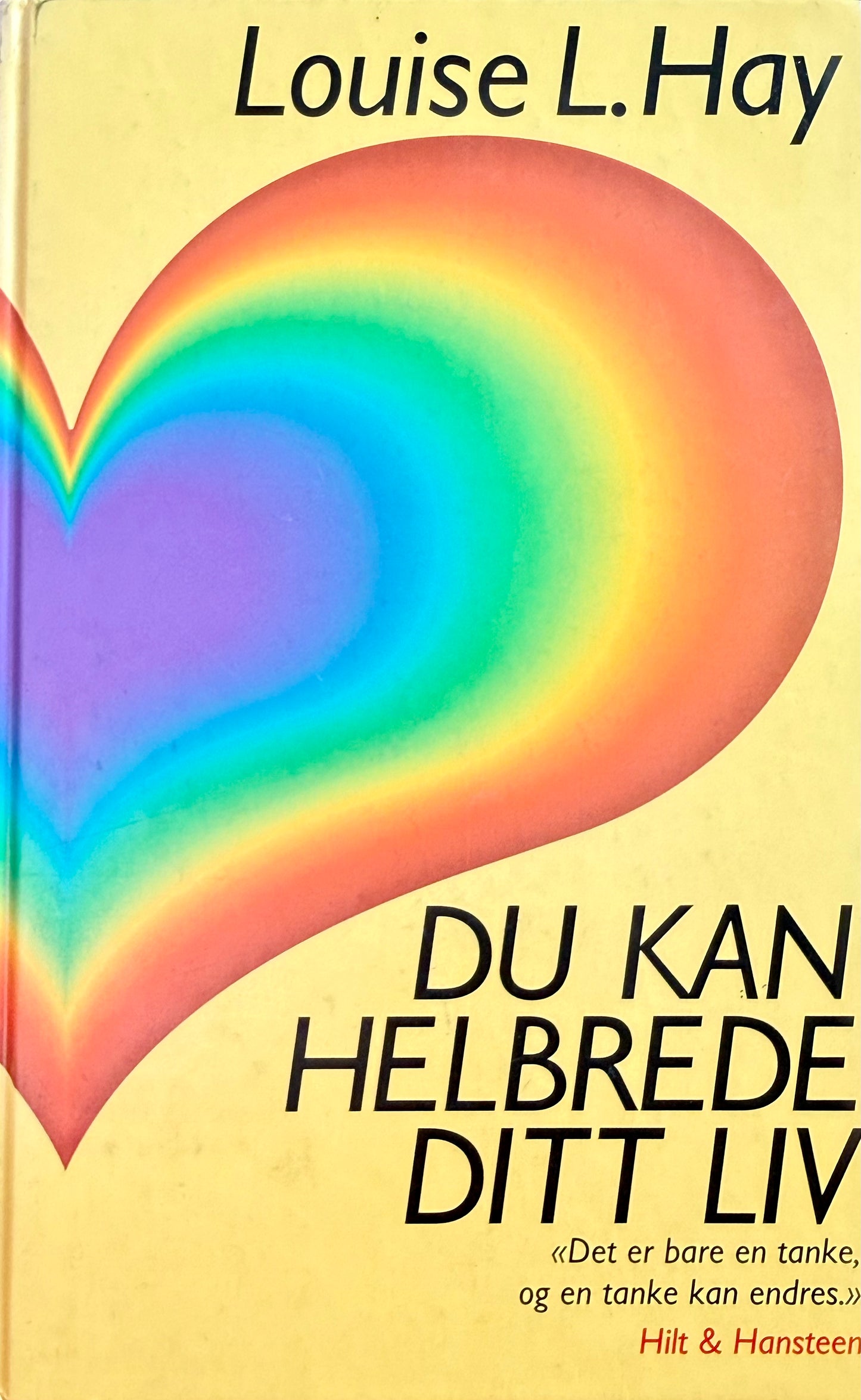 Du kan helbrede ditt liv - Innbundet
