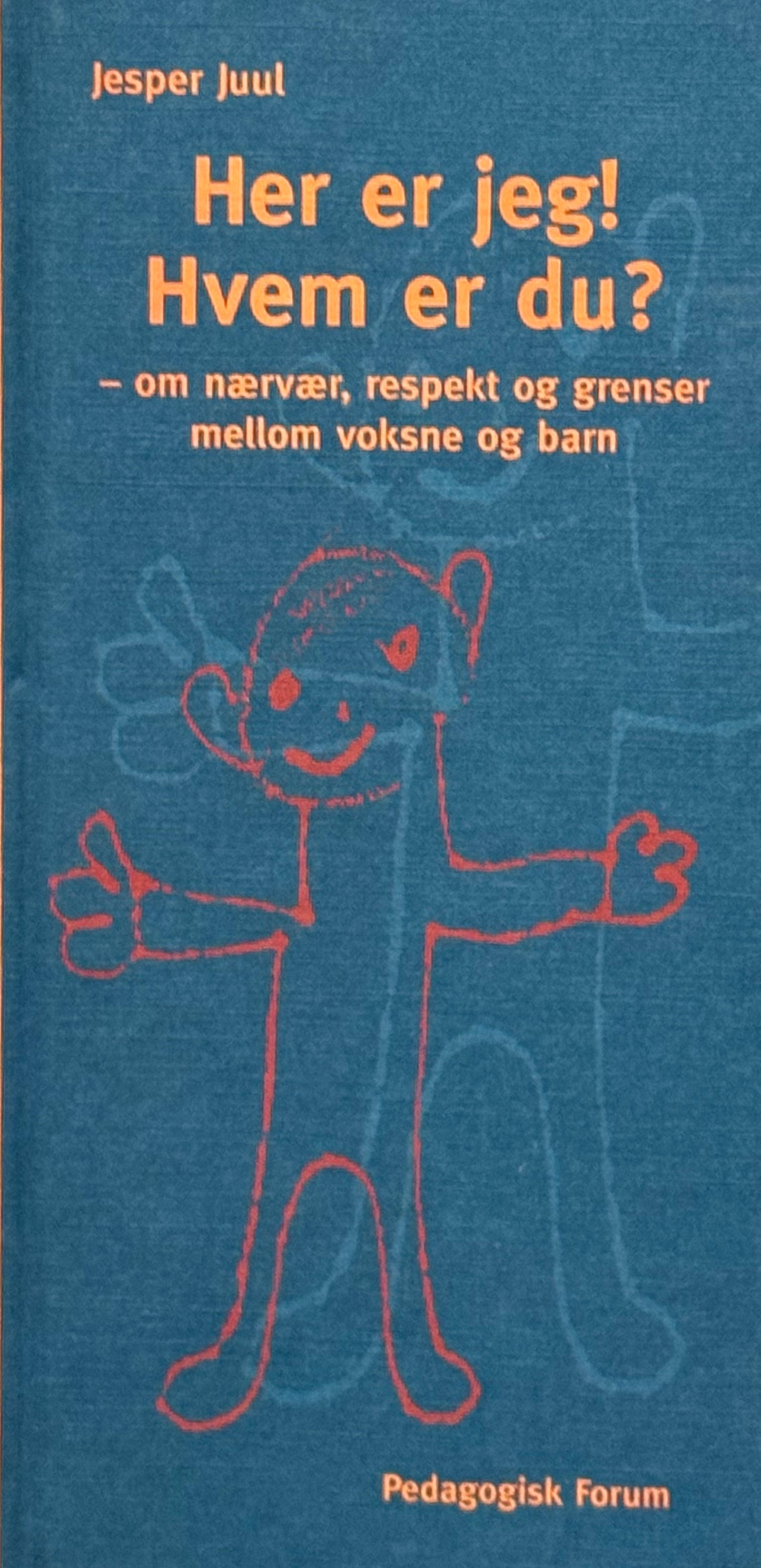 Her er jeg? Hvem er du? - Innbundet