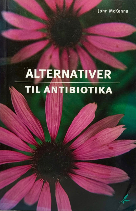 Alternativer til antibiotika - Pocket