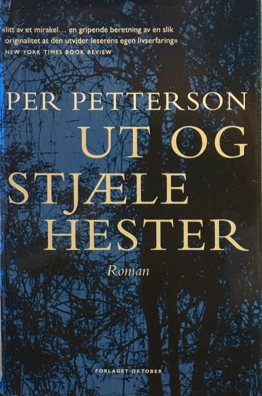 Ut og stjæle hester - Innbundet