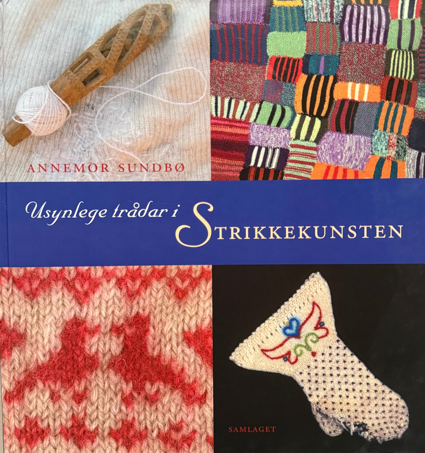 Usynlege trådar i strikkekunsten - Innbundet