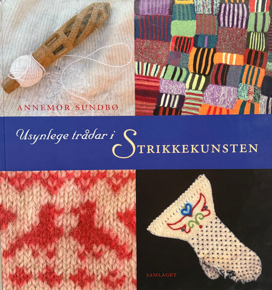 Usynlege trådar i strikkekunsten - Innbundet