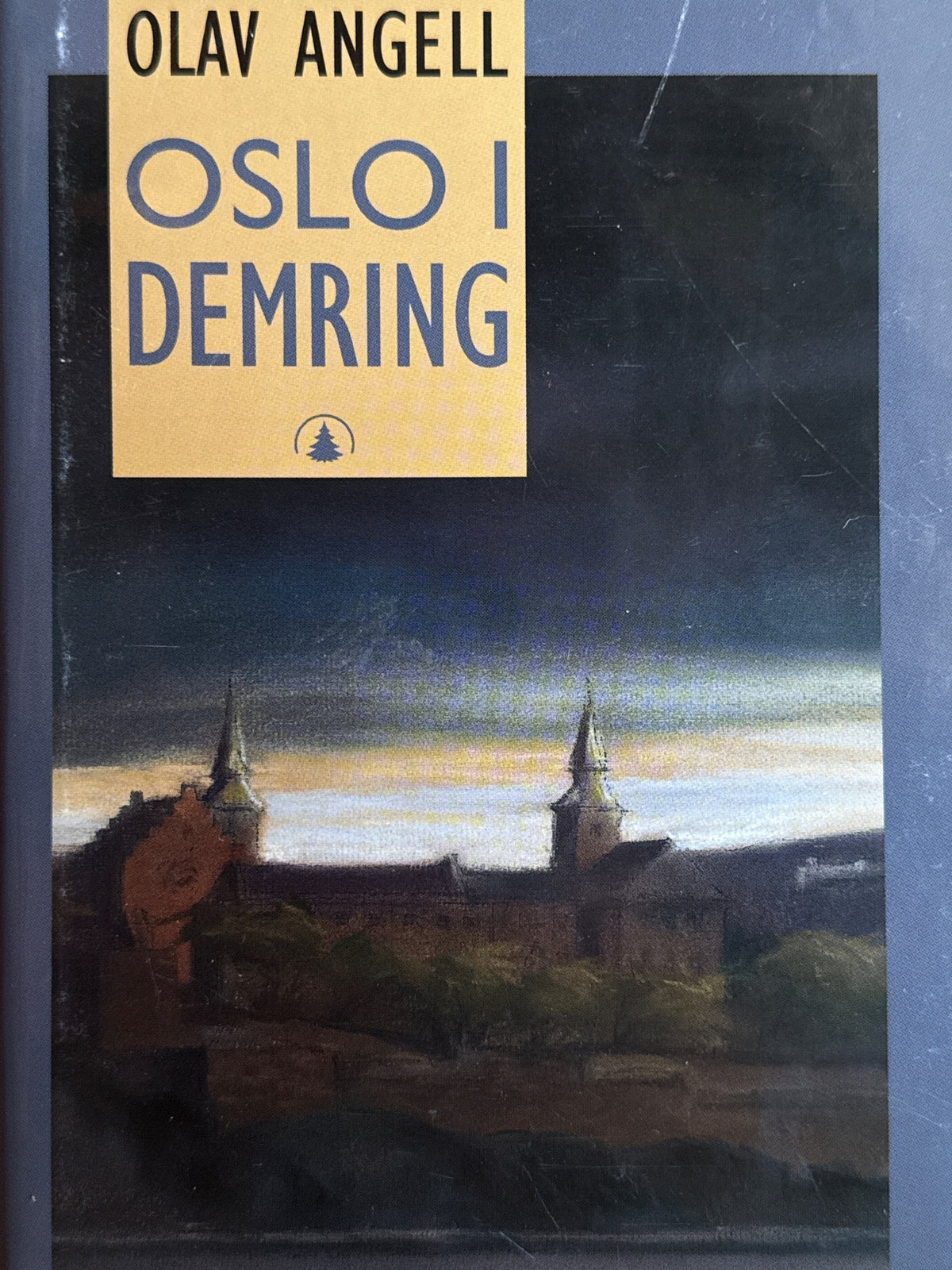 Forside av Oslo i demring av Olav Angell 