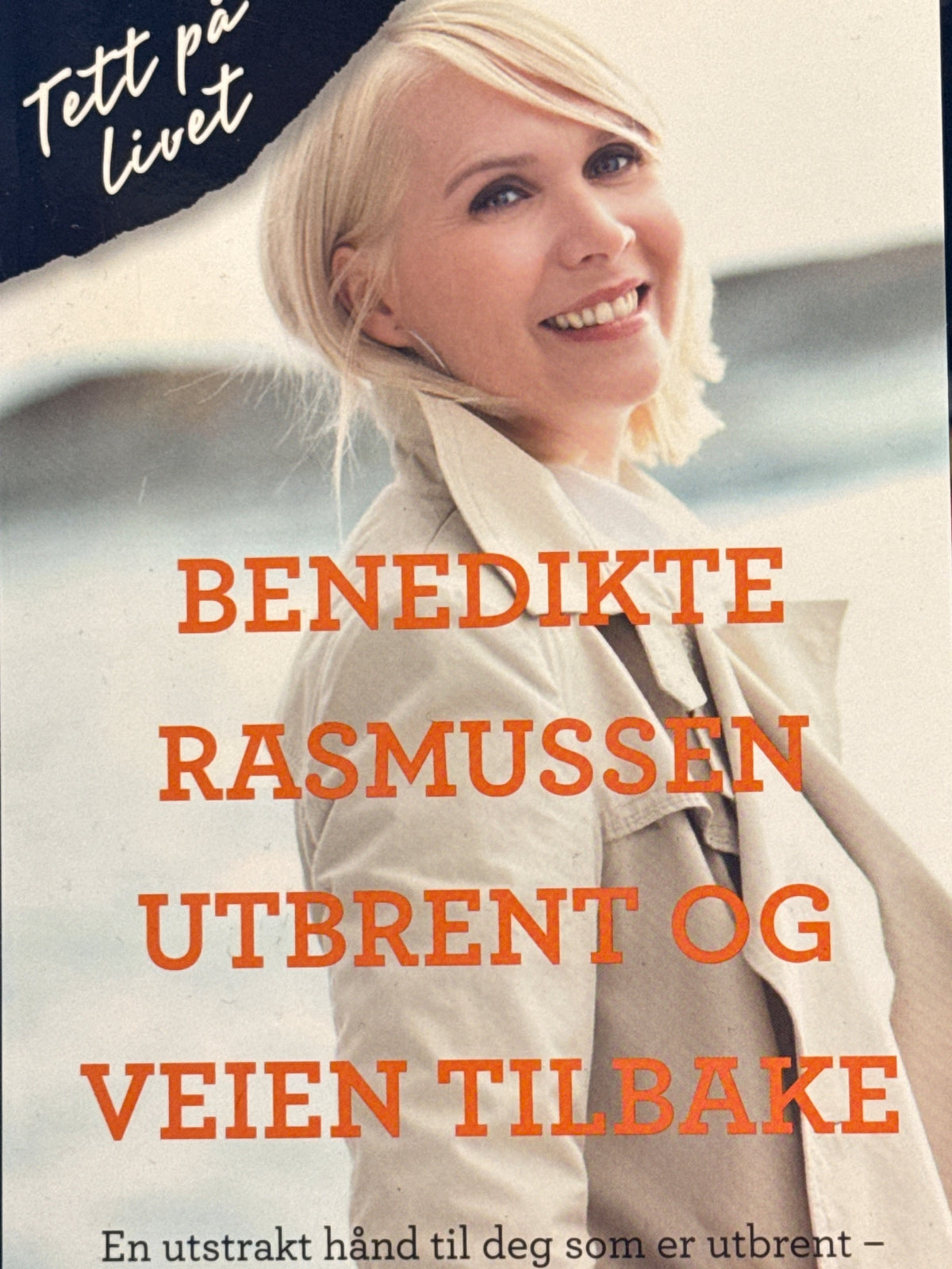 Forside av Utbrent og veien tilbake av Benedikte Rasmussen 