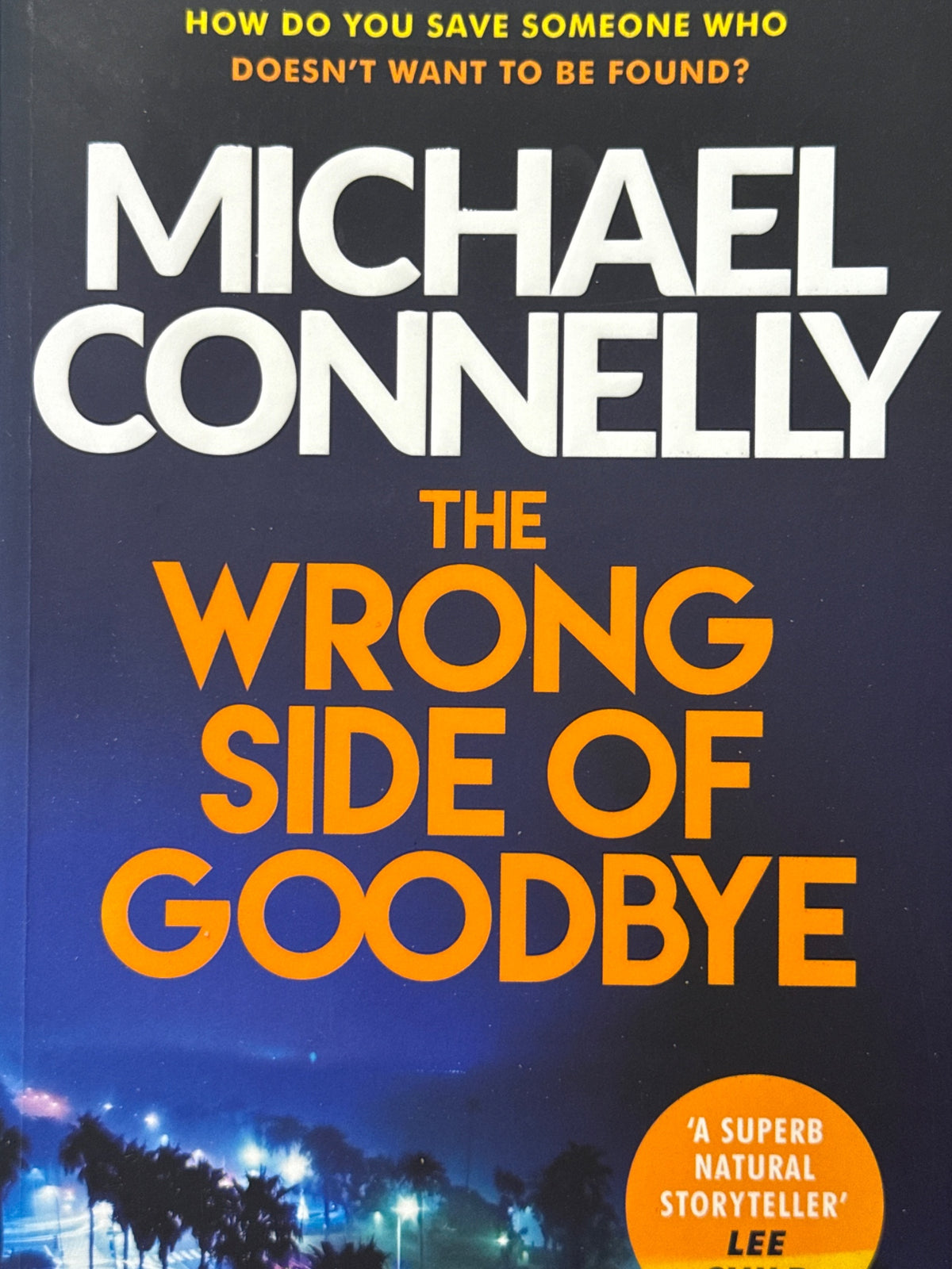 Forside av The Wrong Side of Goodbye av Michael Connelly 