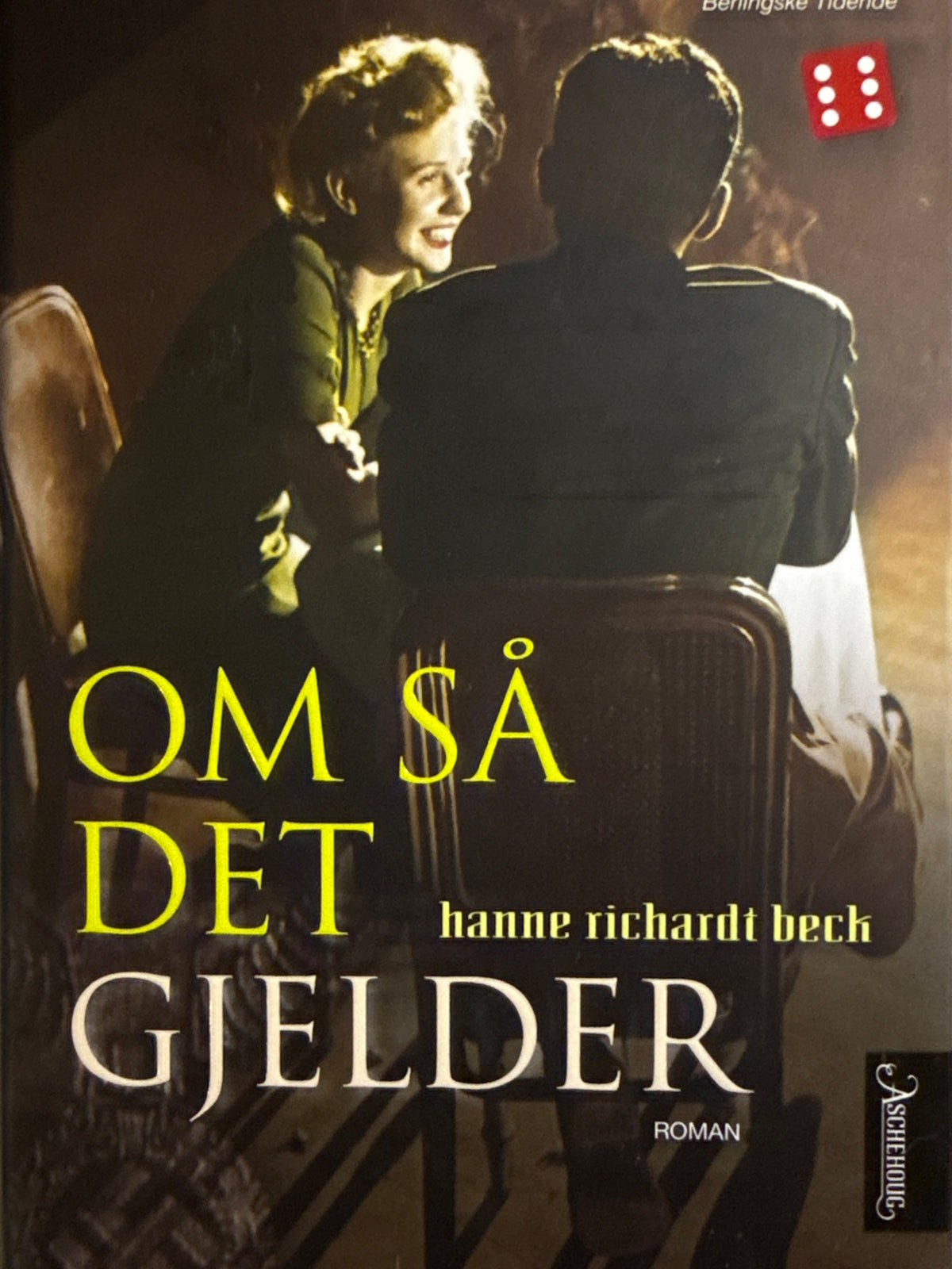 Forside av Om så det gjelder av Hanne Richard Beck 