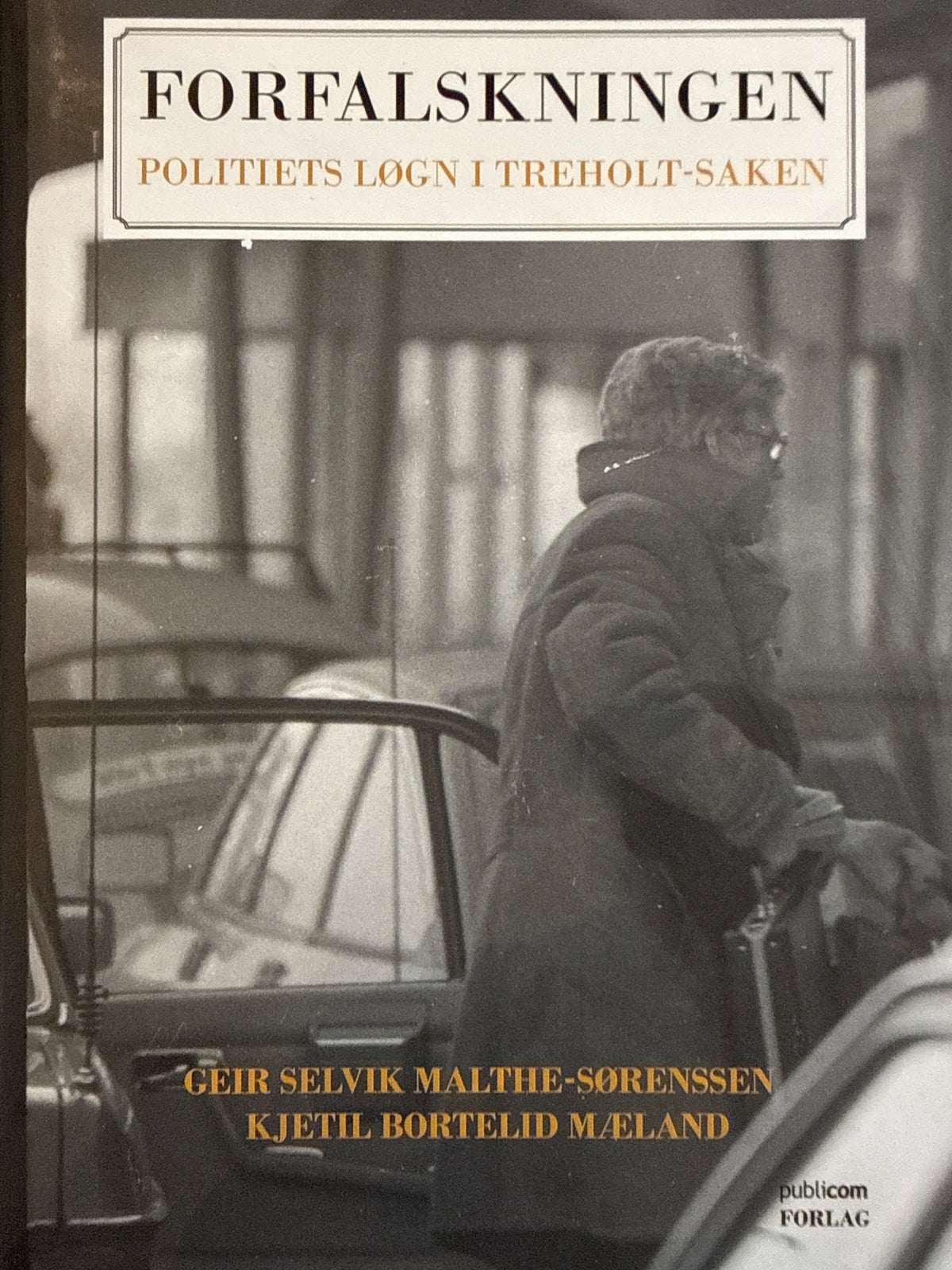 Forside av Forfalskningen av Geir Selvik Malthe-Sørenssen 
