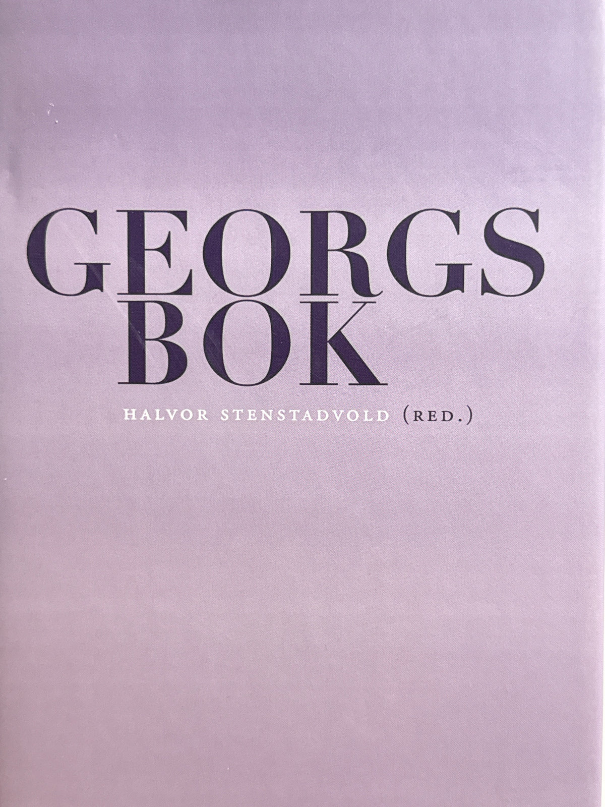 Forside av Georgs bok av Halvor Stenstadvold 