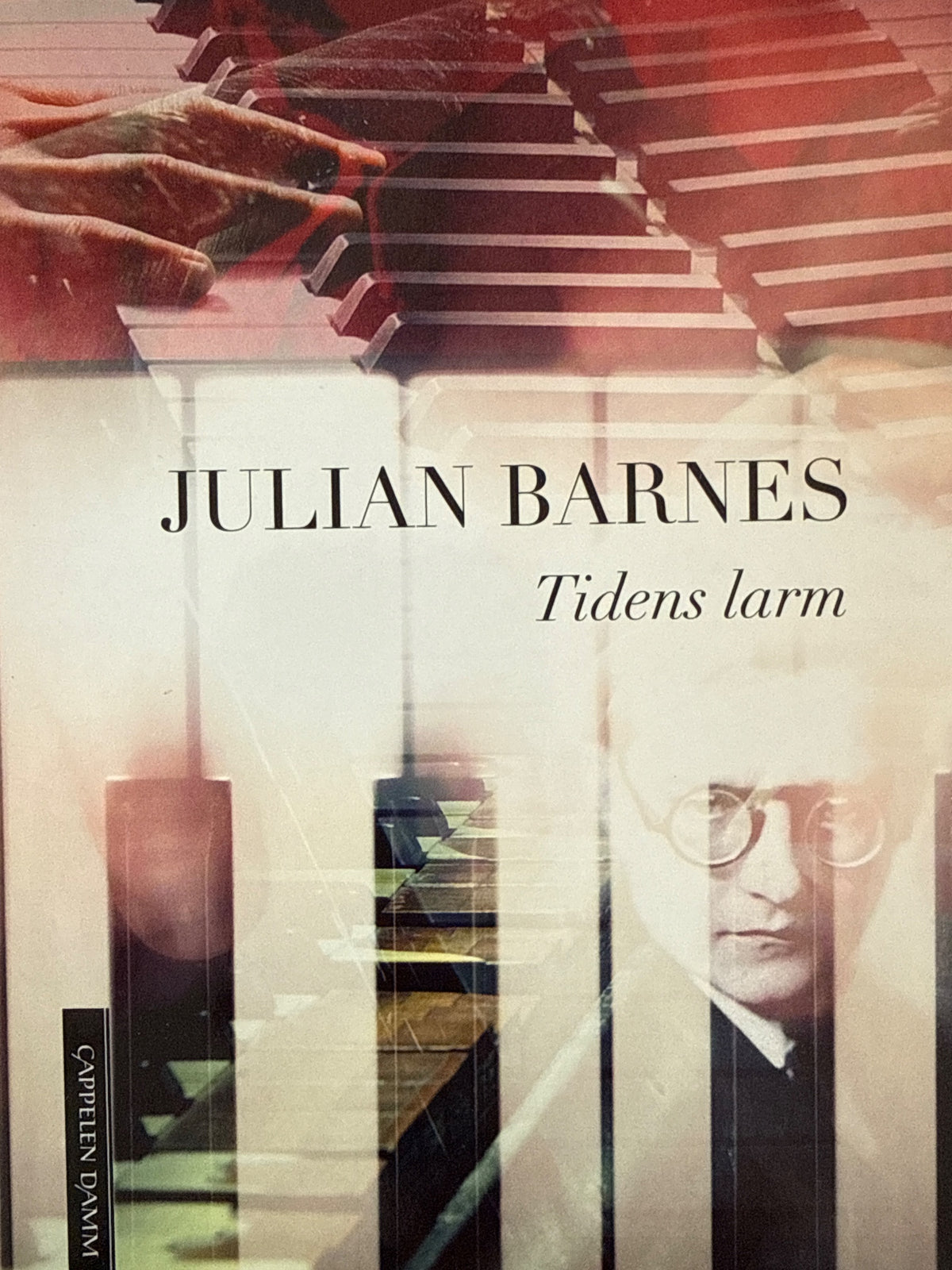 Forside av Tidens larm av Julian Barnes 