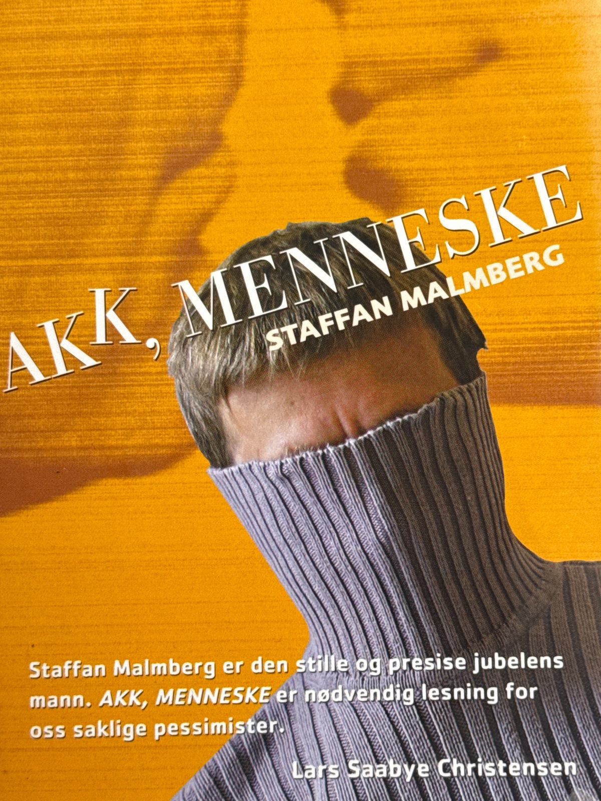 Forside av Akk, menneske av Staffan Malmberg 