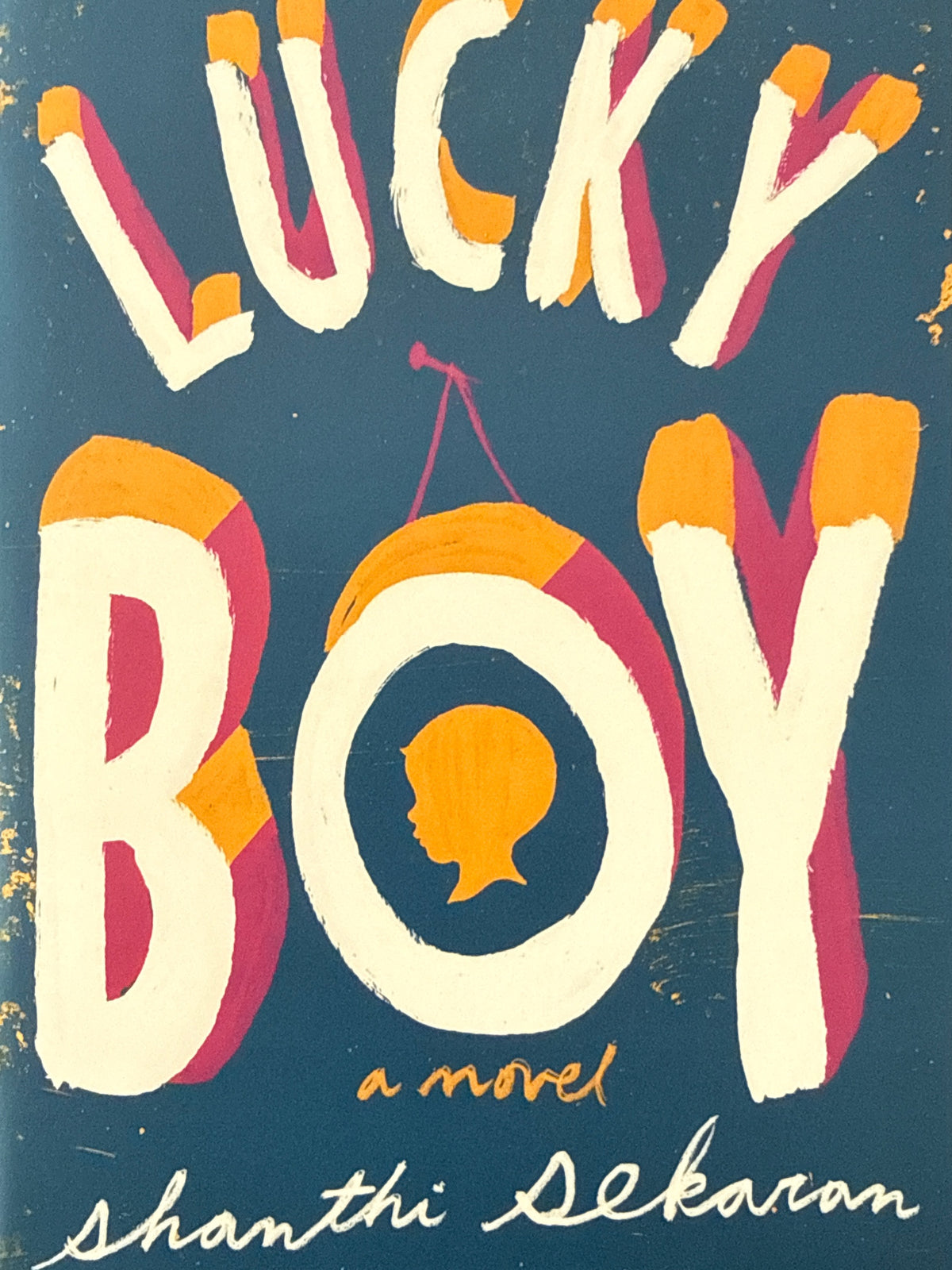 Forside av Lucky Boy av Shanthi Sekaran 