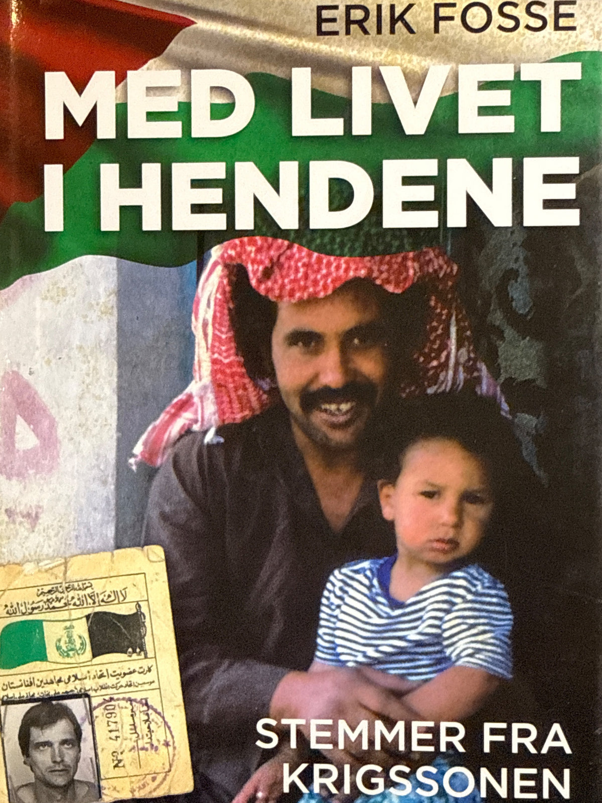 Forside av Med livet i hendene av Erik Fosse 