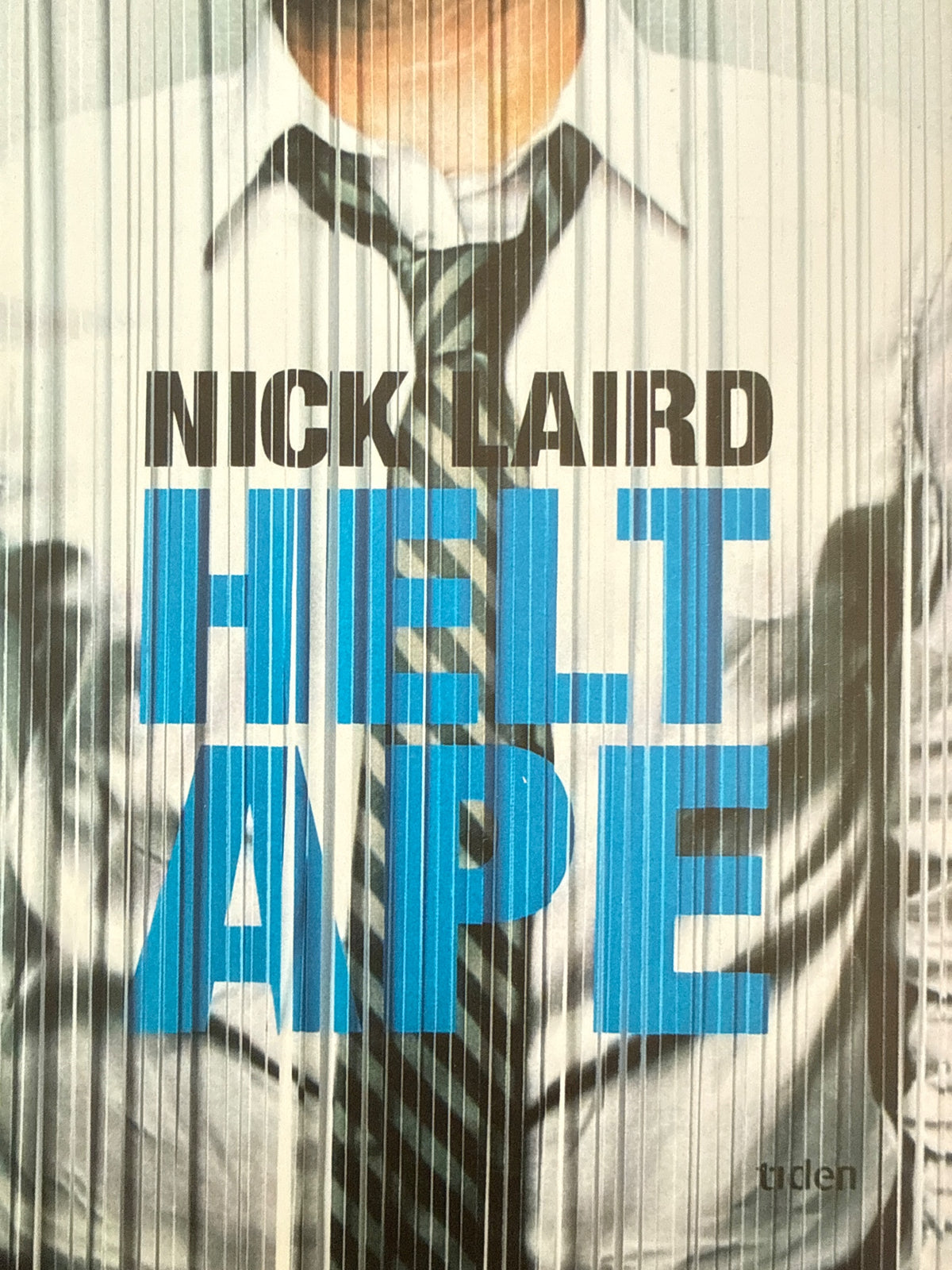 Forside av Helt ape av Nick Laird 