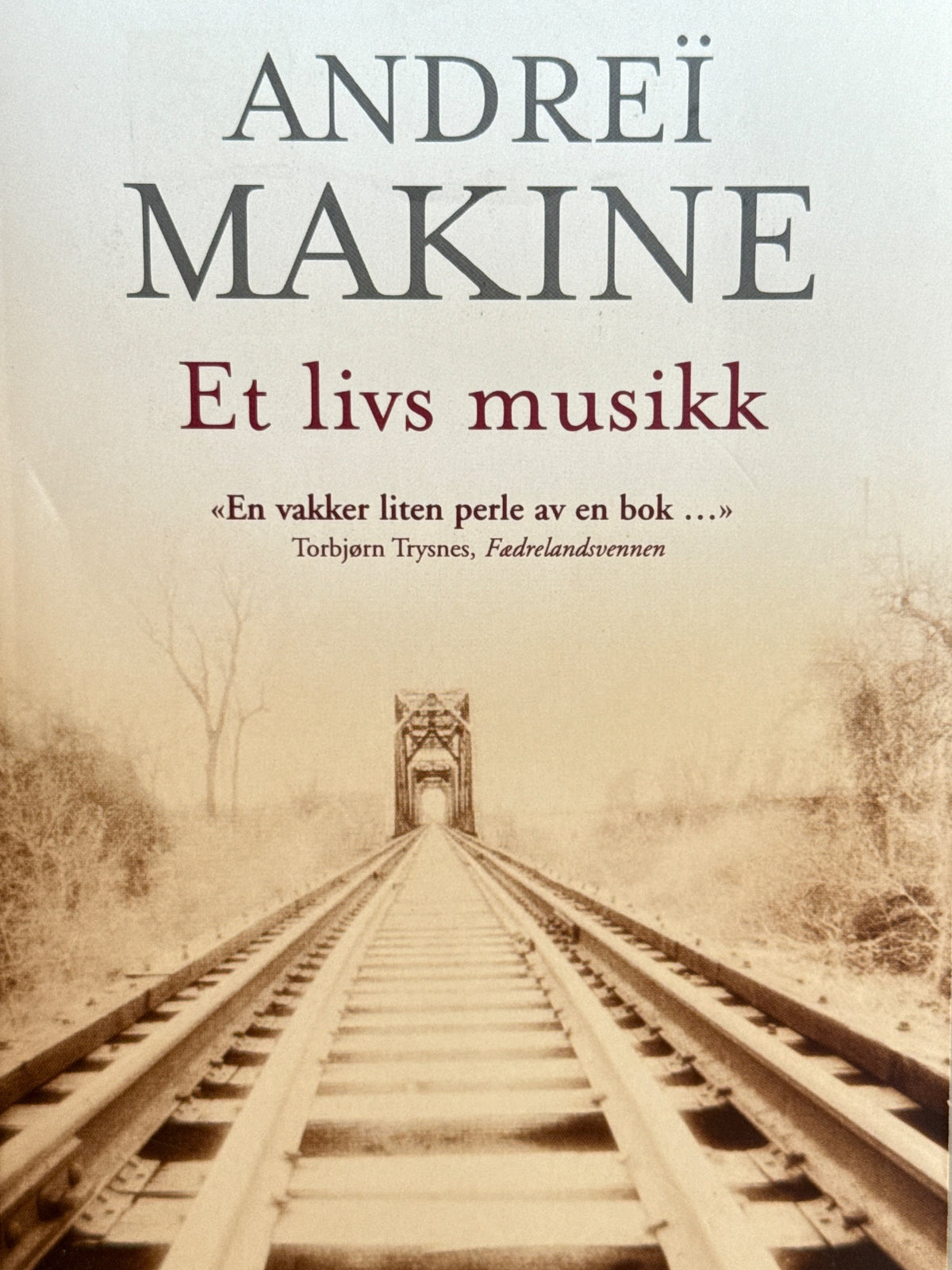 Forside av Et livs musikk av Andreï Makine 