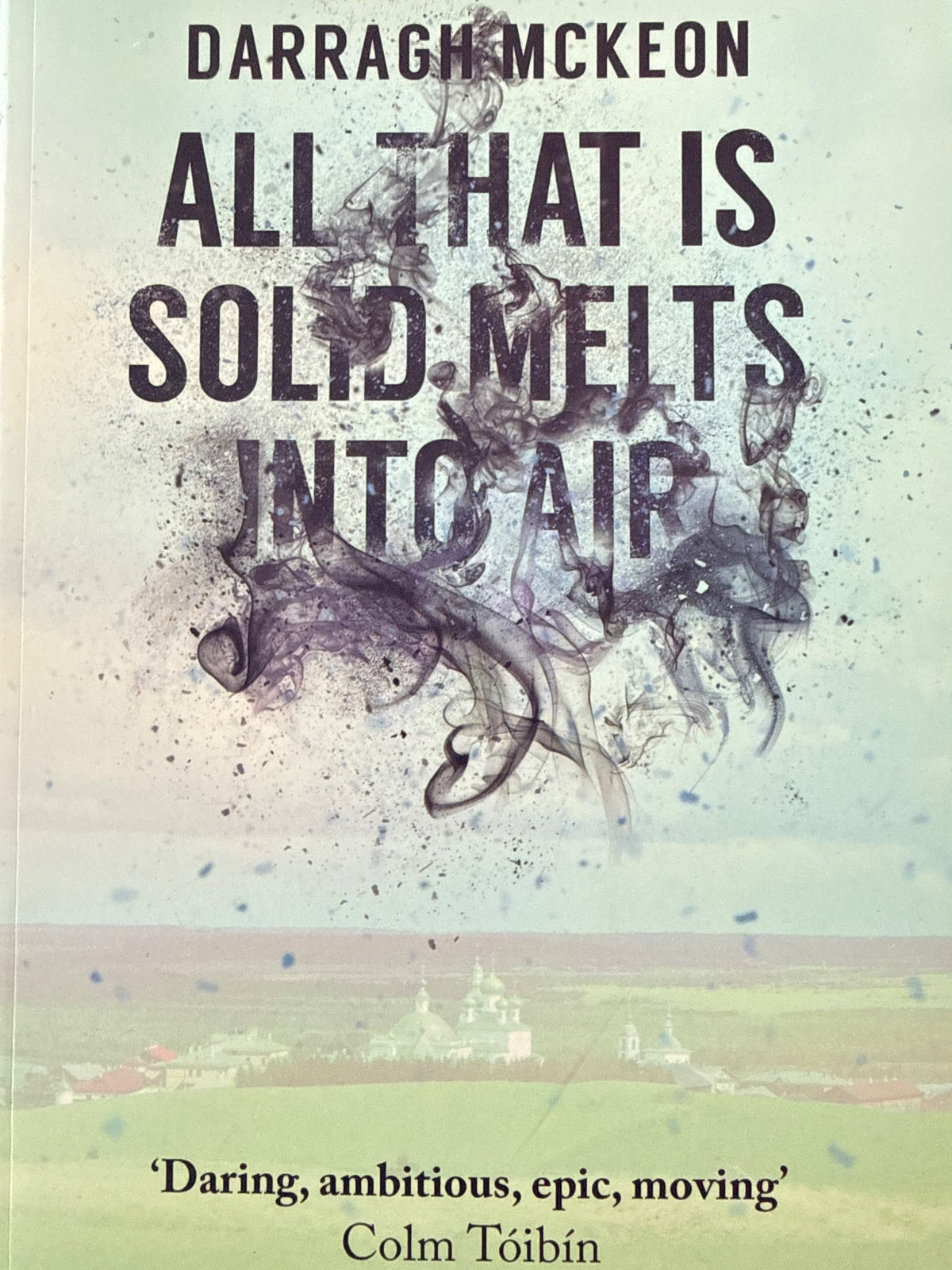 Forside av All That Is Solid Melts into Air av Darragh McKeon 