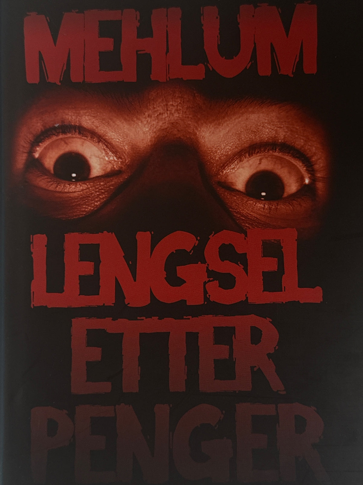 Forside av Lengsel etter penger av Jan Mehlum 